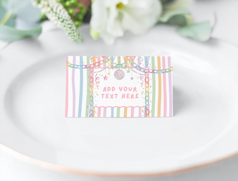 May include: A rectangular place card featuring a pastel striped border in pink, blue, yellow, and green. The center displays a white area with the text ADD YOUR TEXT HERE, decorated with illustrations of colorful chains, stars, and a disco ball.