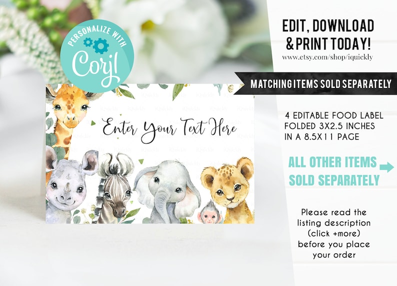 May include: Editable food labels featuring a watercolor illustration of a giraffe, rhino, zebra, elephant, and monkey. The labels are folded and measure 3 by 2.5 inches. The text "Enter Your Text Here" is included on the label.