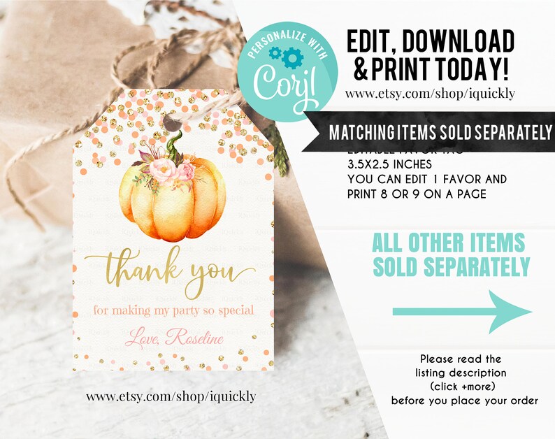 May include: A printable thank you tag with a watercolor pumpkin, pink and gold glitter, and the text "thank you for making my party so special Love, Roseline".