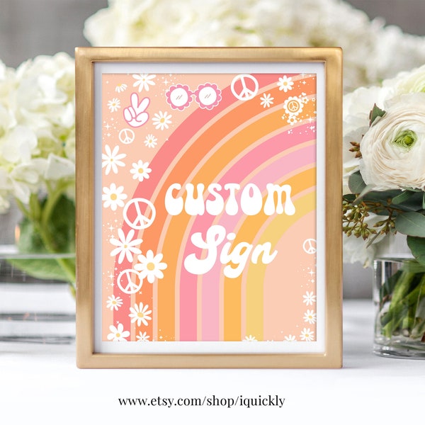 TWO Groovy Custom sign EDITABLE Girl Daisy rainbow party sign Decorations Hippie Table sign Instant download Templates Printable