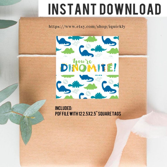 You re Dinomite Tags Dinosaur Printable Cookie Card Tags Valentine 