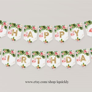 EDITABLE Flamingo Banner Birthday Tropical Party flamingo theme party 1st bunting banner Baby Shower Templates Instant download FBP4