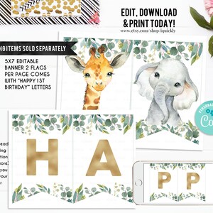 May include: Editable 5x7 inch banner with two flags per page. The banner features a giraffe and elephant illustration with green foliage. The banner comes with gold letters that spell "Happy 1st Birthday".