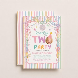May include: A birthday invitation card featuring pastel-colored stripes, a chain border, a disco ball, and stars. The text reads Ready TWO PARTY, JOIN US TO CELEBRATE, OLIVIA'S 2ND BIRTHDAY, SATURDAY, JULY 25TH AT 2:00PM, 12345 FUN TO BE ONE STREET, LOS ANGELES, CALIFORNIA 555, RSVP TO MARTHA 123-456-7890 OR MARTHA@GMAIL.COM, with a circular photo of a child wearing a party hat.