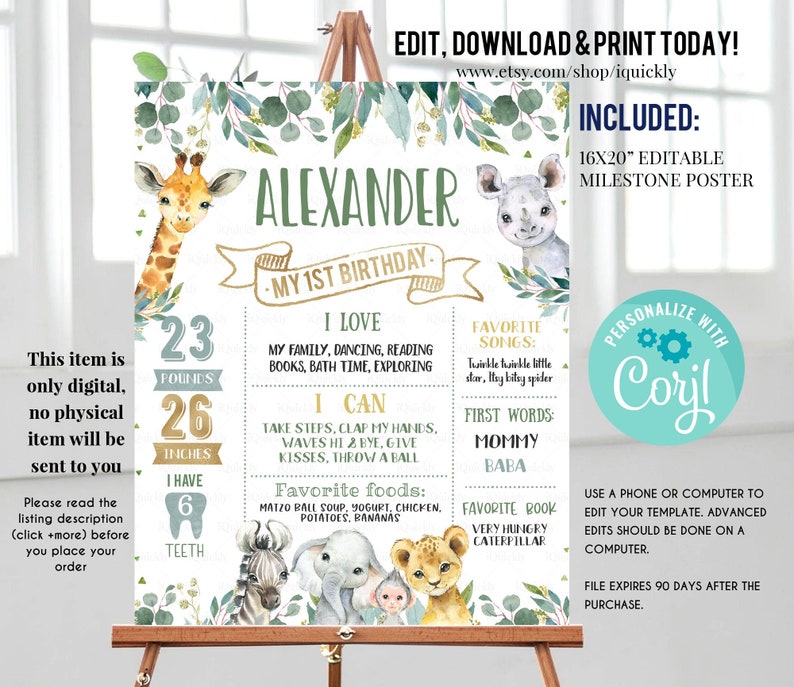 May include: Editable 1st birthday milestone poster with a jungle animal theme. The poster features a giraffe, elephant, zebra, monkey, and lion. The poster is personalized with the name "Alexander" and includes details like age, height, weight, favorite foods, songs, and books. The poster is designed in a green and gold color scheme with a leafy border.