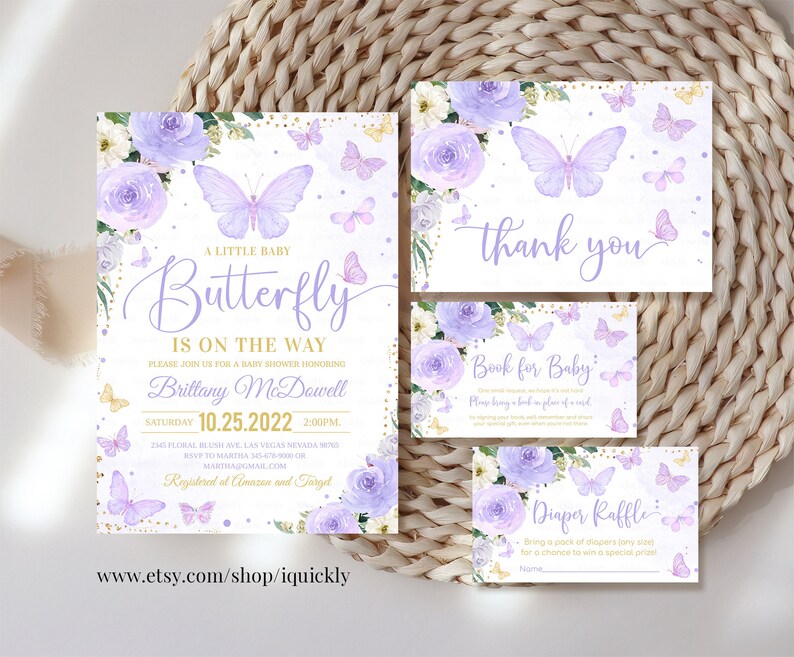 May include: Purple and gold baby shower invitation with a butterfly design. The invitation says "A Little Baby Butterfly is on the Way" and includes the date and time of the shower. There are also thank you cards, a book for baby card, and a diaper raffle card.