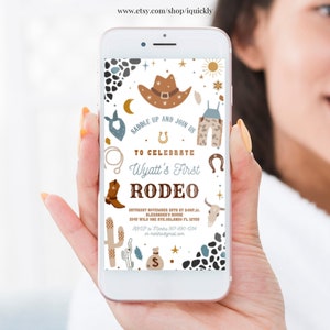 May include: A digital invitation for a first rodeo party. The invitation features a cowboy hat, boots, a horseshoe, and a cactus. The text on the invitation reads "Saddle Up and Join Us to Celebrate Wyatt's First Rodeo".