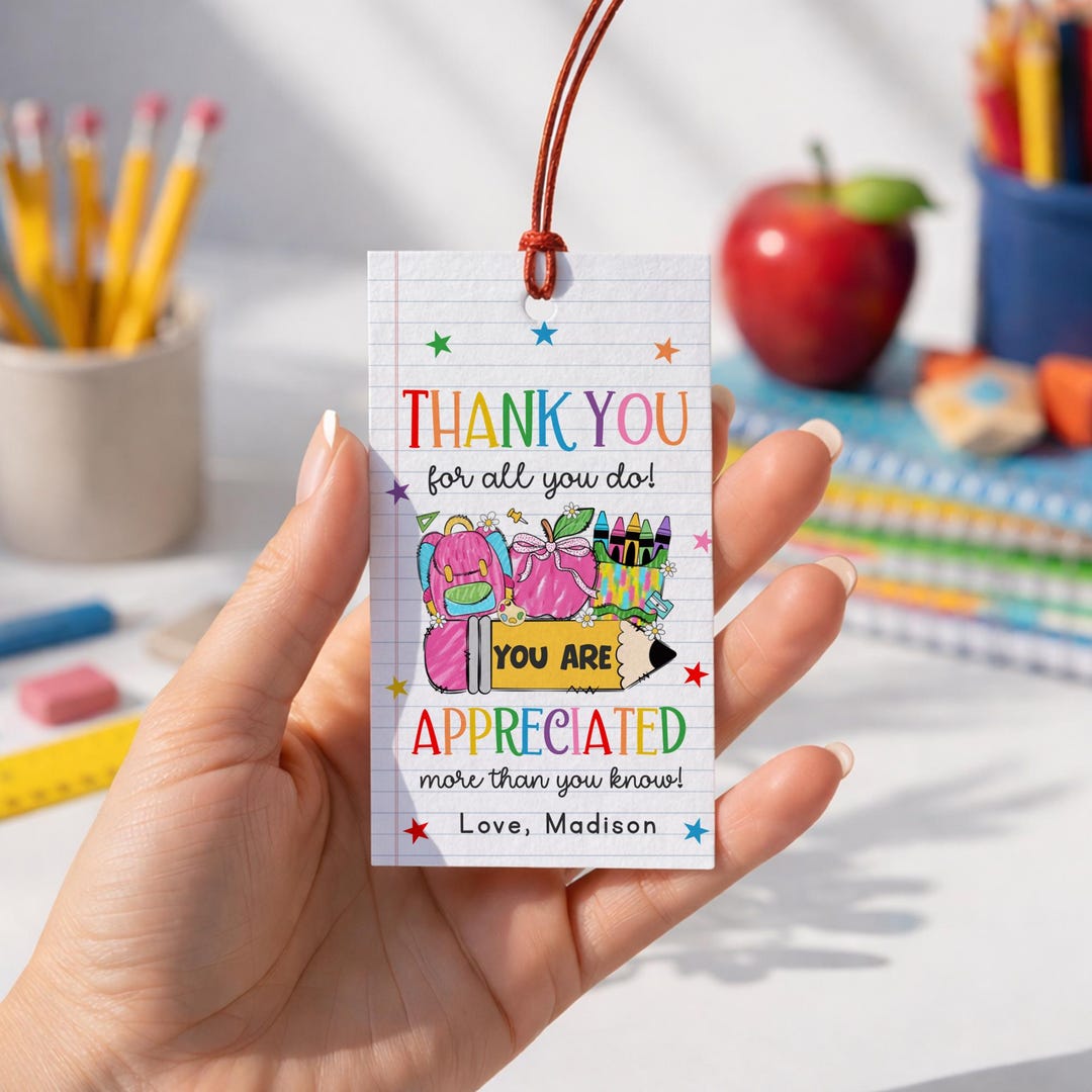 Teacher Appreciation Gift Tags Template: Editable Thank You School ...