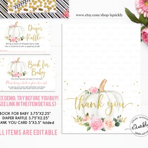May include: Printable baby shower invitation with a white pumpkin with pink flowers and gold accents. The text says "Book for Baby" and "Diaper Raffle".