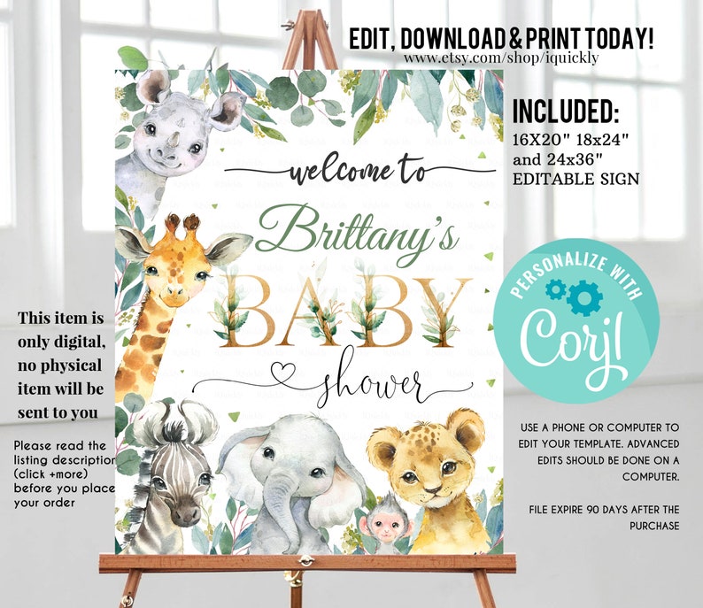 May include: Editable welcome sign for a baby shower with a jungle theme. The sign features a green and gold color scheme with illustrations of a giraffe, rhino, zebra, elephant, lion, and monkey. The text on the sign reads "Welcome to Brittany's Baby Shower".