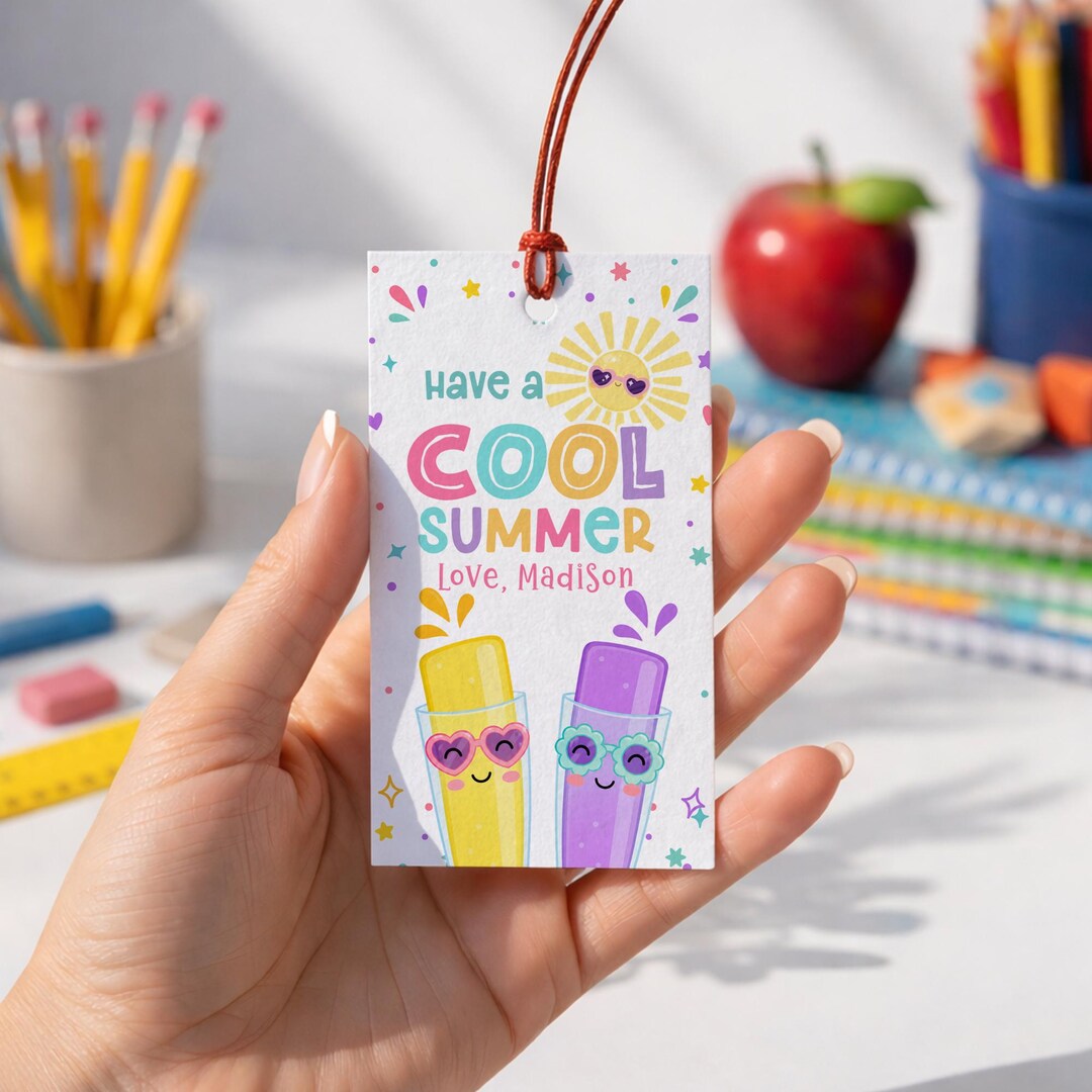 Last Day of School Gift Tag Printable Popsicle Summer Break Classroom ...