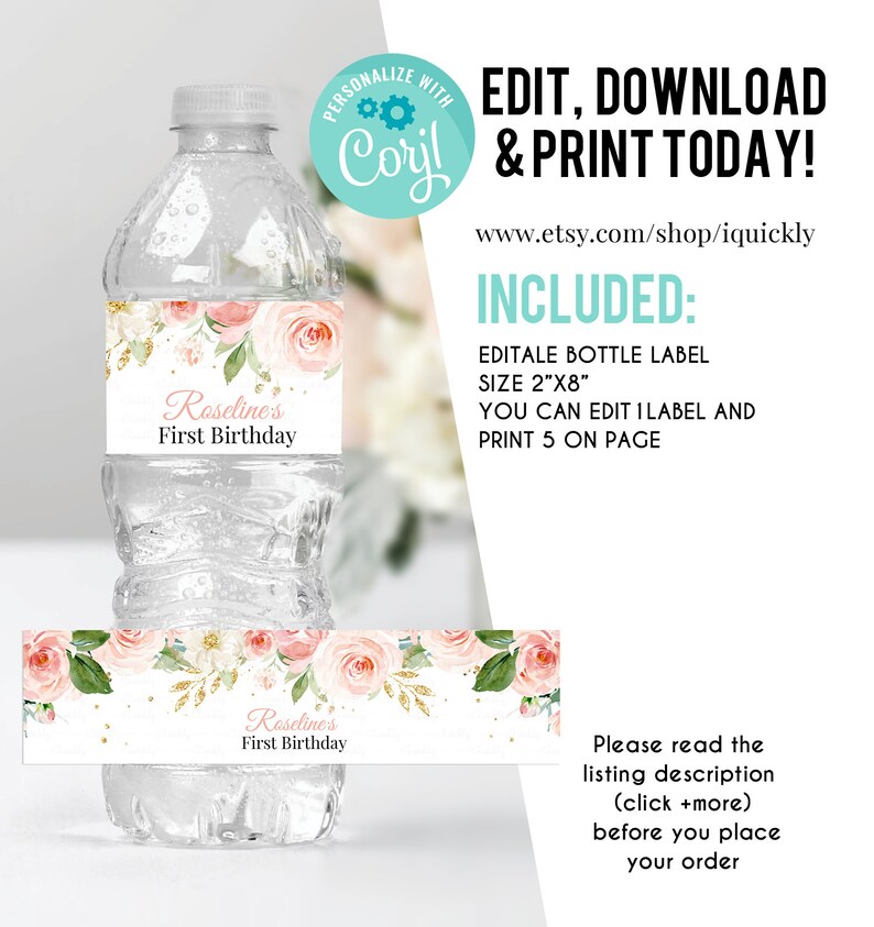 May include: Editable water bottle label template with a pink floral design and gold accents. The label says "Roseline's First Birthday".