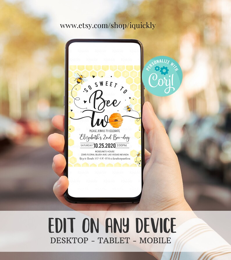 May include: A digital invitation for a second birthday party with a bee theme. The invitation features a honeycomb pattern, bees, and a beehive. The text reads "So Sweet to Bee Two" and includes the child's name, date, time, and location.