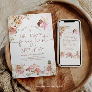 May include: A pink and white fairy-themed first birthday party invitation with a floral design. The invitation includes the text "Join us to celebrate Brittany's fairy first birthday" and details for the party.
