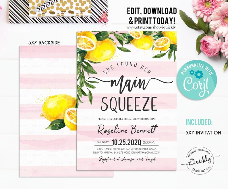 May include: A pink and white striped 5x7 inch invitation with lemons and greenery. The invitation says "She found her main squeeze" and is for a bridal shower honoring Roseline Bennett on October 25, 2020 at 2:00 PM. The invitation includes the address, RSVP information, and registry details. The invitation is personalized with the name "Cory".