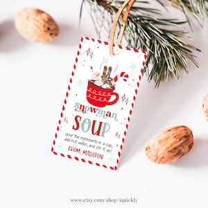 Snowman Soup tag Editable Christmas Coworker Gift Tags Holiday Candy Chocolate Cookie Gift Label Teacher Printable Download