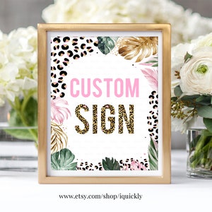 EDITIERBARE Leopard Custom Zeichen Safari Baby Shower Birthday Zeichen Momosa bar Brautparty Zeichen Karte Geschenk Dont Say Baby Printable Download