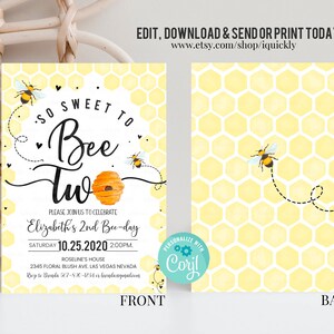 May include: A yellow and white bee-themed invitation with a honeycomb pattern background. The invitation says "So Sweet to Bee Two" and includes the text "Please join us to celebrate Elizabeth's 2nd Bee-day" with the date and time of the event. The invitation also includes the address and RSVP information.