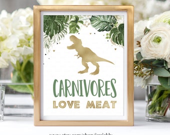 Carnivores Dinosaur Birthday Sign Food Table Decor Dinosaur Birthday Dino Party Boy Green Gold Dino T-Rex Table Sign PRINTABLE