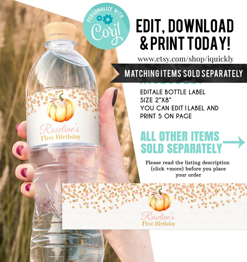 May include: Editable water bottle label with a pumpkin and gold confetti design. The label says "Roseline's First Birthday".