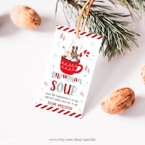 Snowman Soup tag Editable Christmas Coworker Gift Tags Holiday Candy Chocolate Cookie Gift Label Teacher Printable Download