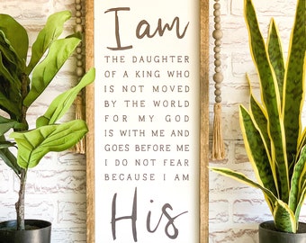 I am His, Daughter of a King Wood Sign, Rustic Farmhouse Decor