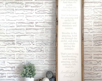 Hand Painted Wood Sign, "Life Is Inspiring" Quote, Rustic Farmhouse Decor
