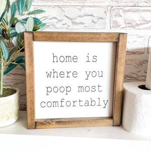 Targa In Metallo Divertente Per Bagno 'Home Is Where You Poop Most Comfortably' – 20,3x30,5 Cm, Vintage, Decorazione Parete - 5