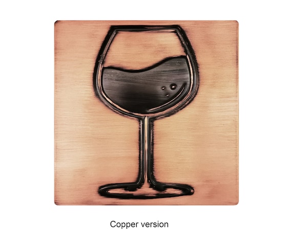 A glass of wine - Handmade Tile. 100% Copper, Stainless Steel or Brass
