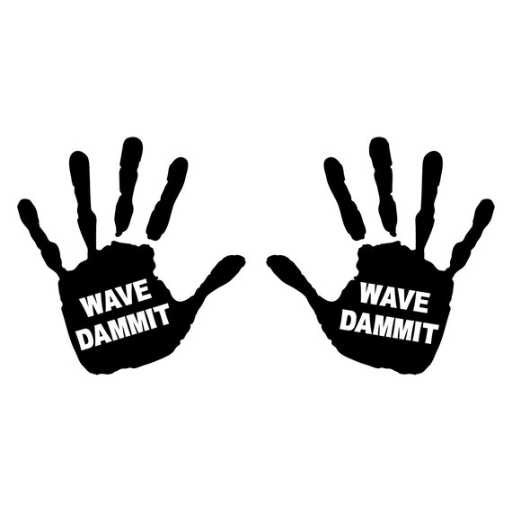 Download Free Wave Dammit Hands Vinyl Decal Etsy SVG Cut Files