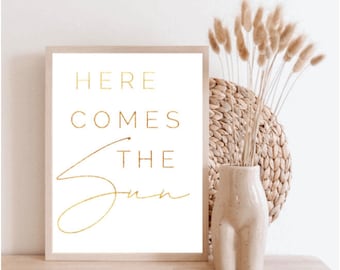 our here comes the sun print.  Here comes the sun | the beatles | gold | nursery wall art
