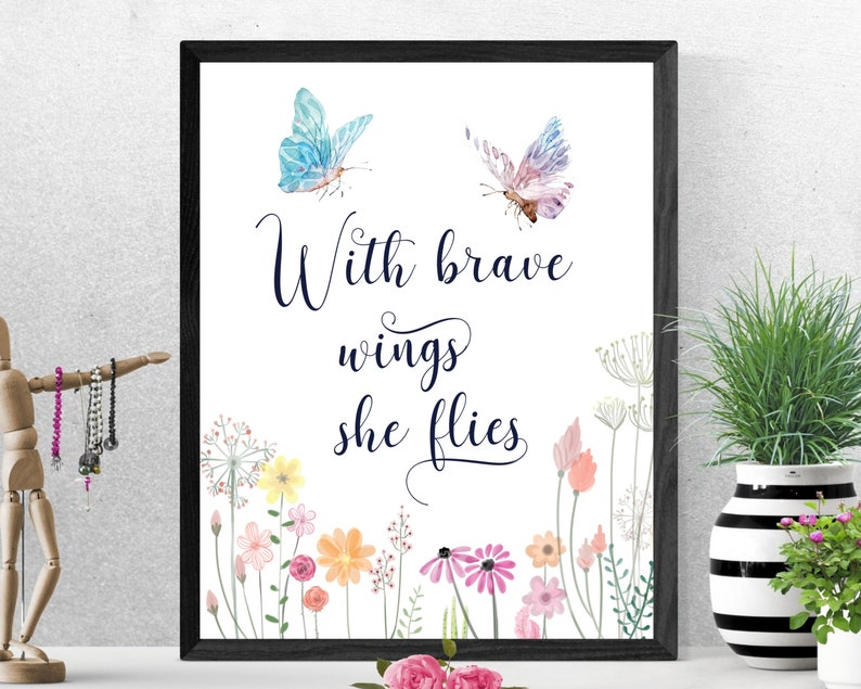 With Brave Wings She Flies Floral Nursery Printable Wall Art, Nursery ...