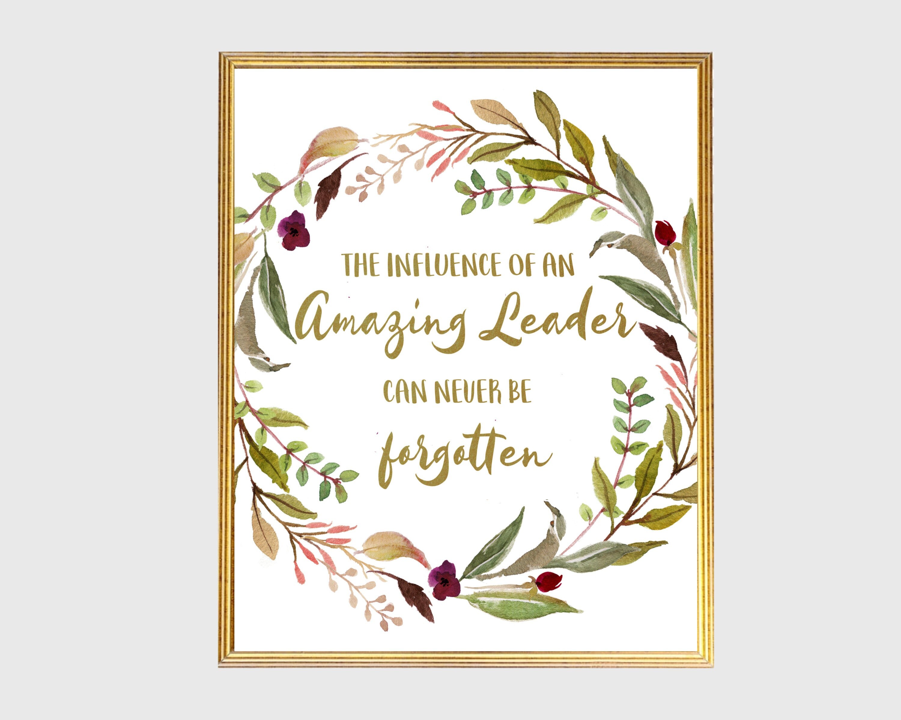 The Influence of an Amazing Leader Quote Printable Inspirational Office