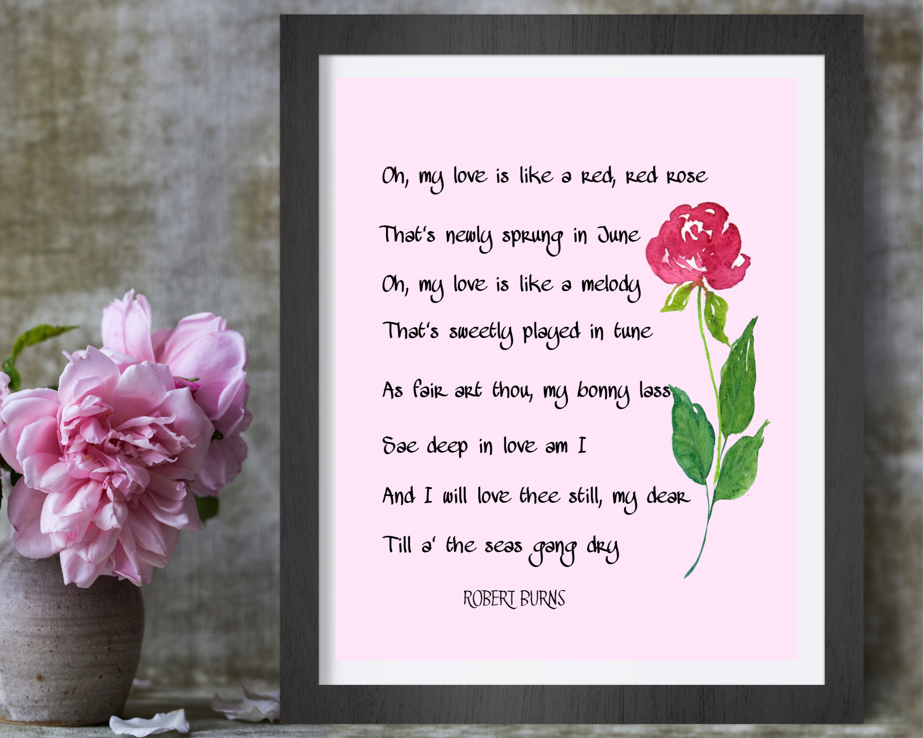 oversætter Disco Sydamerika Oh My Love is Like A Red Red Rose Print Robert Burns Love - Etsy