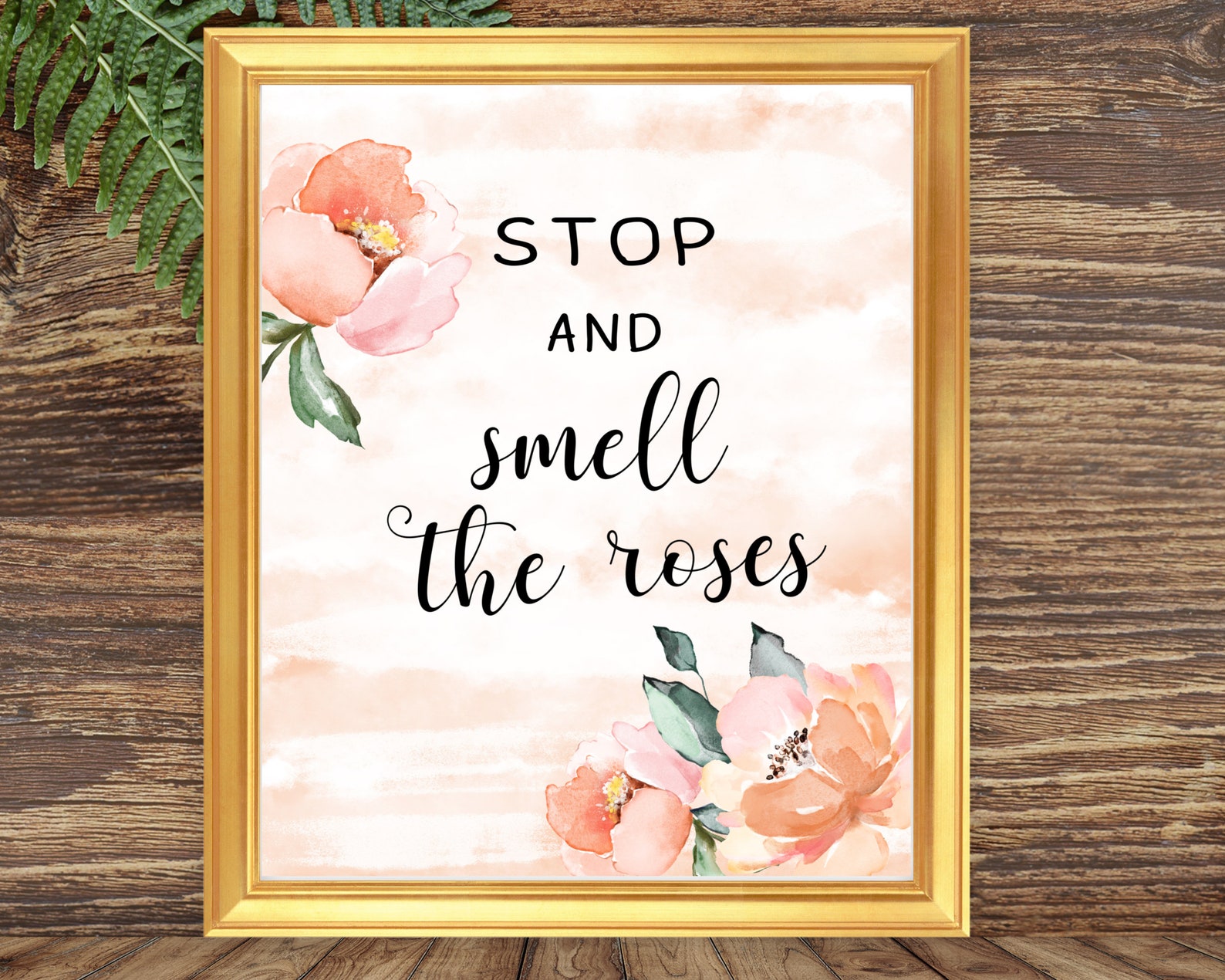 Stop and Smell the Roses Printable Inspirational Quote Etsy
