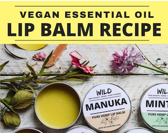 Vegan Essential Oil Lip Balm Recipe