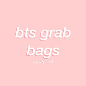 BTS grab bag