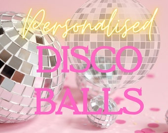 Personalised Disco Ball, Party Wedding Decorations, Disco Theme, 15cm 20cm 25cm 30cm, Unique Wedding, Disco Parties, Hen Do, Disco Ball Name