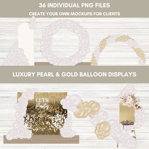 Luxe Pearl and Gold Balloon Mockup Bundle, Instant Download, Balloon Display Images, Balloon Artist, Event, Balloon Garland, Luxury Balloons