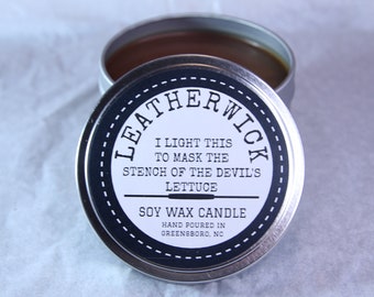 I Light This To Mask The Stench Of The Devil's Lettuce Hand Poured 8 oz. Soy Wax Candle