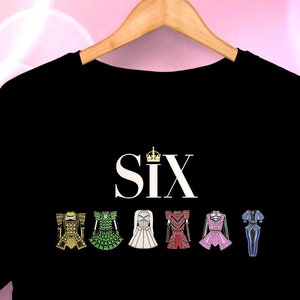 Six the Musical Design tee shirt, all sizes and childrens