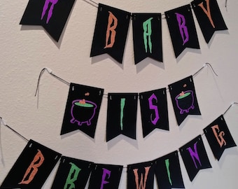 Baby Is Brewing Banner - Halloween Baby Shower - Witch's Baby Shower - Baby Shower Banner