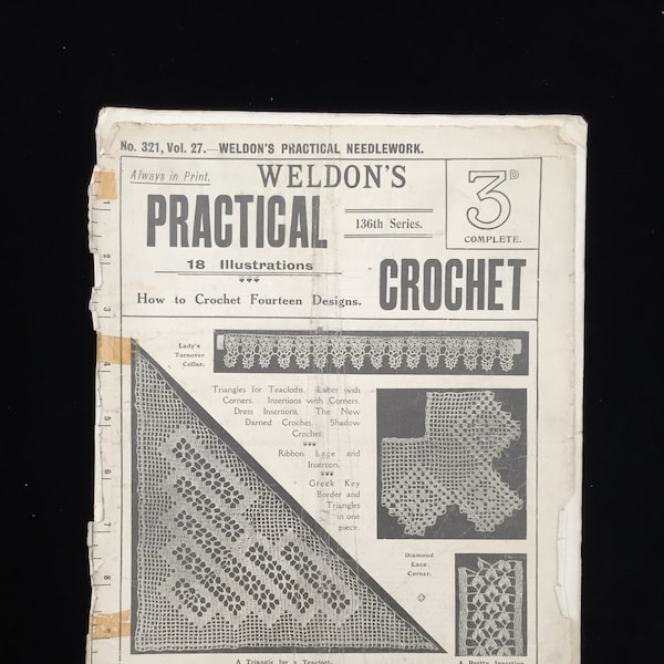 Antique 1910s Weldon's Practical Needlework No. 321, Vol. 27. 136th Series Pattern Book Only Hard Copy "Crochet"