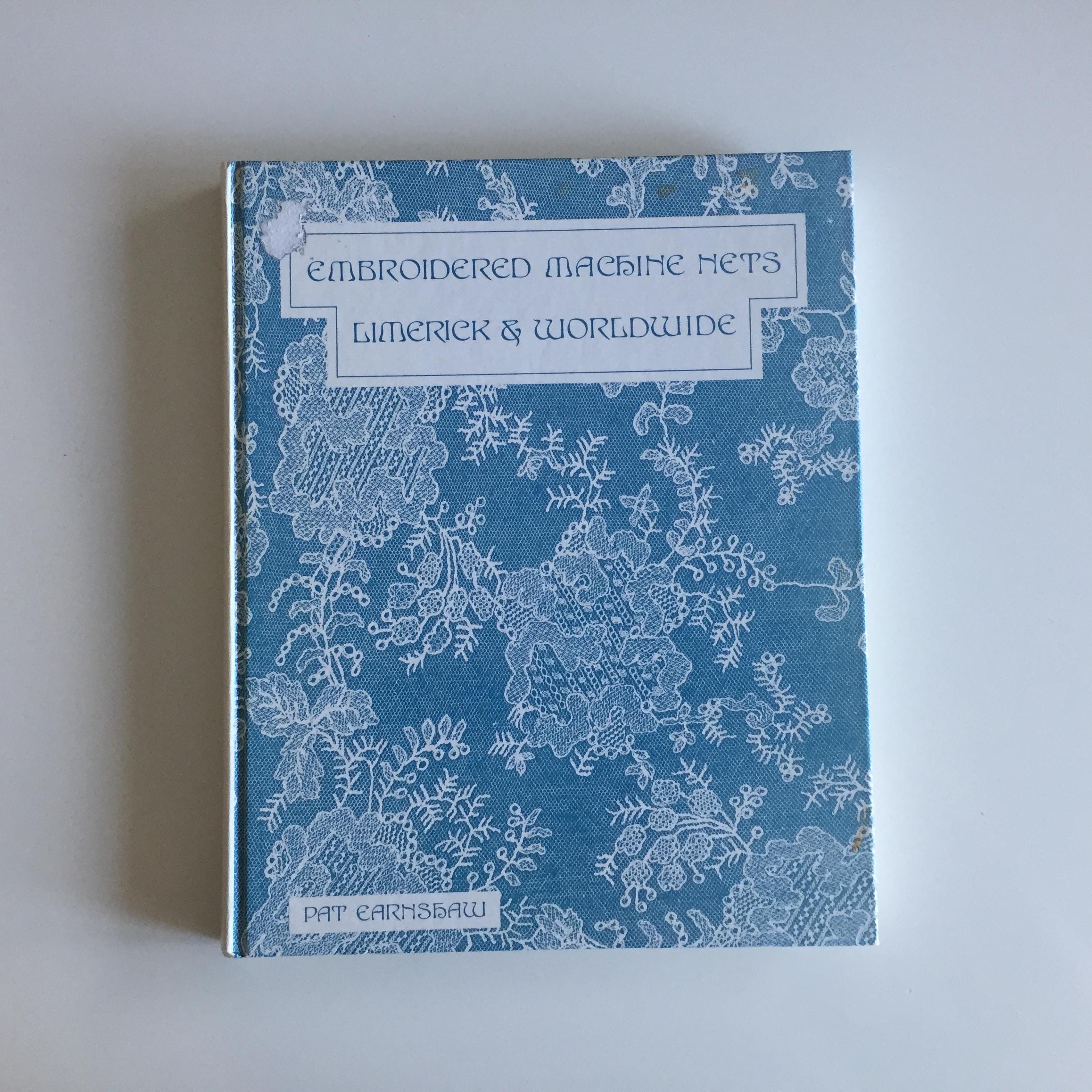 洋書　Handmade s Rare Signed Lace Reference Book: Embroidered Machine Nets