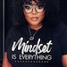 Mindset is Everything T-shirt/sweatshirt | Motivational and ...