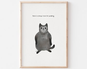 Pudding - original art print by wallabymountain, funny cat print, black cat wall art, cat humour, funky wall art, funny quotes print,