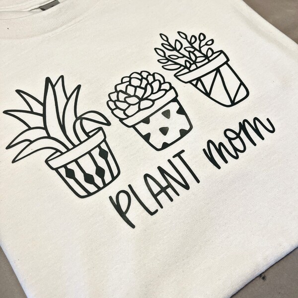 Plant Mom T Shirt