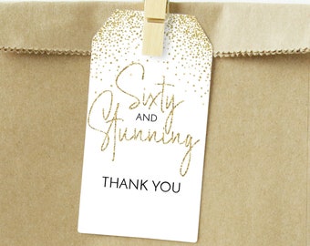 Thank You Favor Tag Template Gold Glitter Glitter Sixty and Stunning Tags Birthday Cake Topper Tags Gift Tags Editable and Instant Download