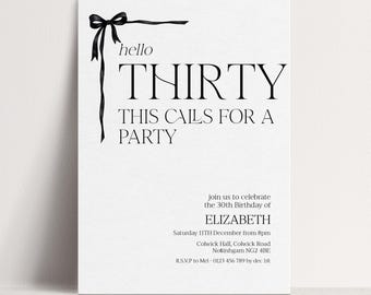 30th Birthday Invitation Template Hello Thirty Printable Template Party Invite, Bow Birthday Invite, Editable Digital Download