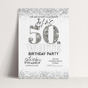 50th Birthday Invite Elegant White Silver Glitter: Editable Party Invitation, Milestone Celebration | Digital Template, Printable 5x7